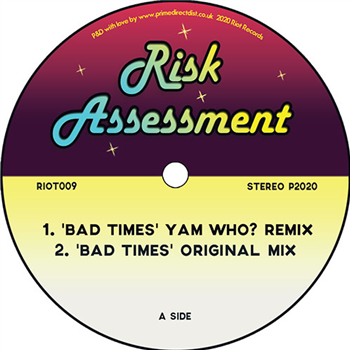 Risk Assessment - Bad Times - Riot Records