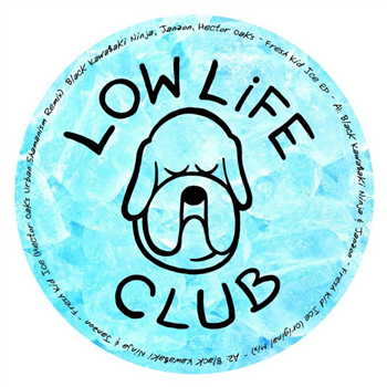 Black Kawa$aki Ninja - Fresh Kid Ice EP - Low Life Club Black Kawa$aki Ninja - Fresh Kid Ice EP - Low Life Club