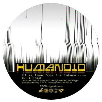 Humanoid - Future EP - FSOL Digital