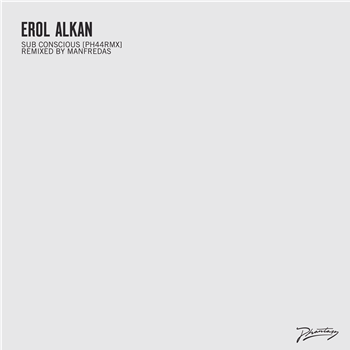 Erol Alkan - Sub Concious (Inc. Manfredas Remixes) - Phantasy Sound