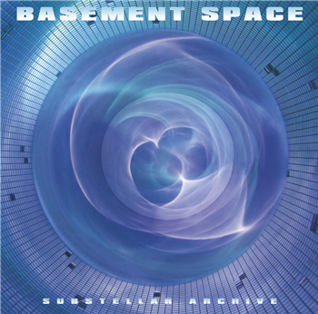 Basement Space - Substellar Archive (2 X 12") - Slow Life