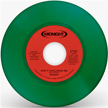 Makers - Dont Challenge Me (Transparent Green Repress) - MIDNIGHT DRIVE