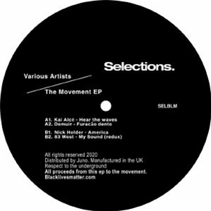 Kai ALCE/DEMUIR/NICK HOLDER/83 WEST - The Movement EP - Selections