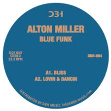 Alton Miller - Blue Funk - DBH Music Records