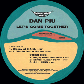 Dan Piu - Lets Come Together - Euphoric State