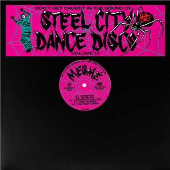 Mesmé - Steel City Dance Discs Volume 17 - Steel City Dance Discs