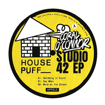 Coral OConnor - Studio 42 EP - HOUSE PUFF