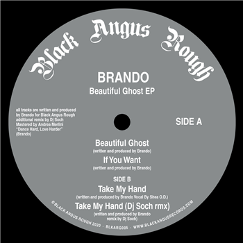Brando - Beautiful Ghost Ep - Black Angus Rough