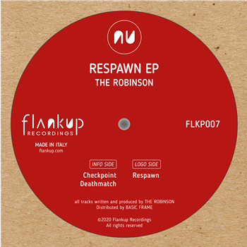 The Robinson - Respawn Ep - Flankup Recordings