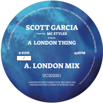 Scott Garcia - A London Thing / 4 The Ladies (Blue / White Marbled Vinyl) - Underground Connection Records