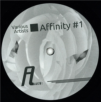 Various Artists ( Claudio Prc, Ness, Reggy Van Oers, Deepbass ) - Affinity #1 - Affin LTD Various Artists ( Claudio Prc, Ness, Reggy Van Oers, Deepbass ) - Affinity #1 - Affin LTD