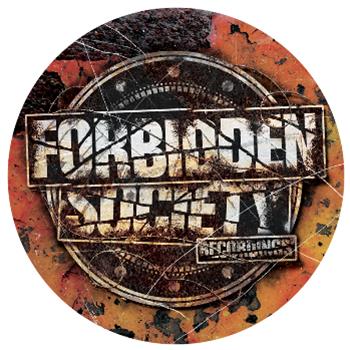 Forbidden Society / Forbidden Society & Katharsys - Forbidden Society Recordings