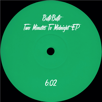 BufoBufo - Two Minutes To Midnight EP - Partout