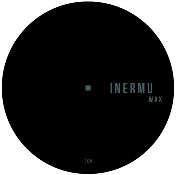 Various Artists - Inermu Wax 009 - Inermu Wax