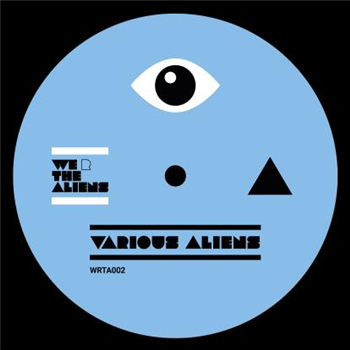 Various Aliens - Wrta 002 - We R The Aliens Various Aliens - Wrta 002 - We R The Aliens