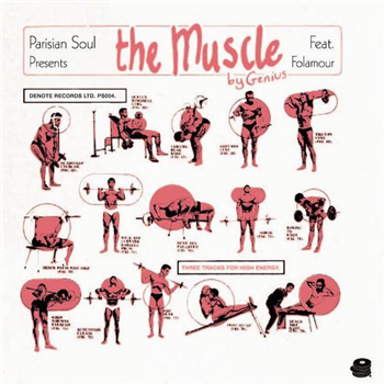 Parisian Soul Presents - The Muscle Featuring Folamour - Denote Records