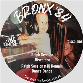 Ralph Session - Bronx 84 - Half Assed Limited