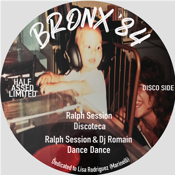 Ralph Session - Bronx 84 - Half Assed Limited Ralph Session - Bronx 84 - Half Assed Limited