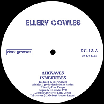 ELLERY COWLES - AIRWAVES - Dark Groove Records