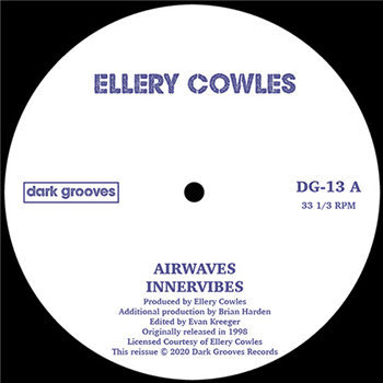 ELLERY COWLES - AIRWAVES - Dark Groove Records ELLERY COWLES - AIRWAVES - Dark Groove Records