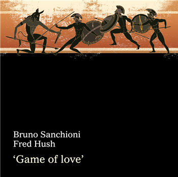 Bruno Sanchioni / Fred Hush - GAME OF LOVE - Fantasia Artists Bruno Sanchioni / Fred Hush - GAME OF LOVE - Fantasia Artists