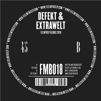 Defekt & Extrawelt - Field Day / Off Planet - Feel My Bicep