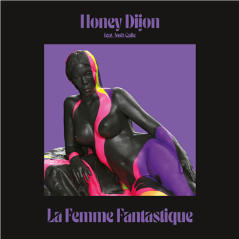 Honey Dijon featuring Josh Caffe - La Femme Fantastique (Inc. KiNK & KEi Remix) - CLASSIC
