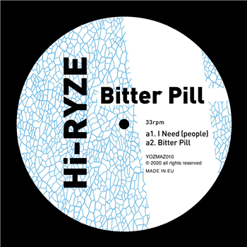 Hi-Ryze - Bitter Pill - YozMaz Records