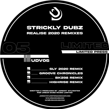 Strickly Dubz - Realise (2020 Remixes) - Urban Dubz Music LTD
