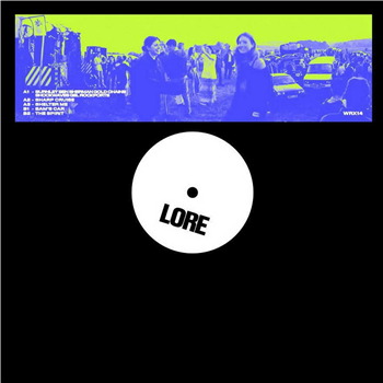 Lore - Lore EP - Warehouse Rave