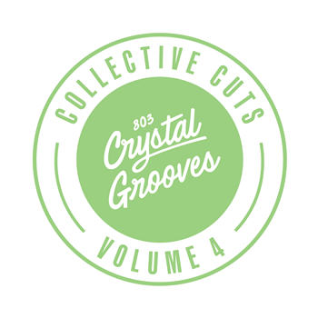 Manuold, Asquith, Yard, UC Beatz - 803 Crystal Grooves Collective Cuts Volume 4 - 803 Crystal Grooves