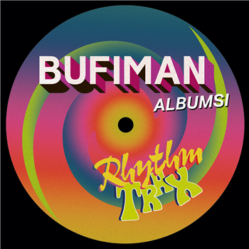 BUFIMAN - RHYTHM TRAX - Dekmantel