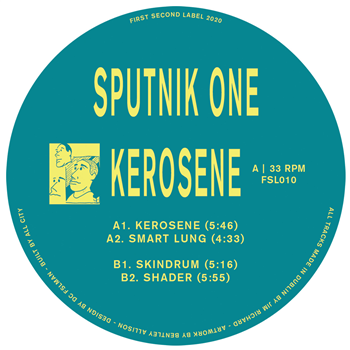 Sputnik One - Kerosene - First Second Label