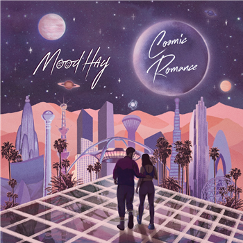 Moodhay - Cosmic Romance - LIPS & RHYTHM