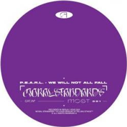 P.E.A.R.L. - We Will Not All Fall - Moral Standards P.E.A.R.L. - We Will Not All Fall - Moral Standards