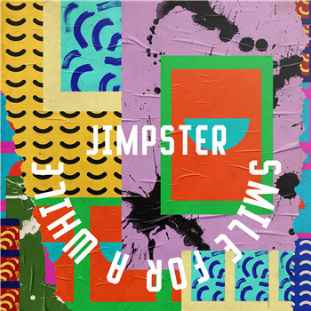 Jimpster - Smile For A While EP - Freerange