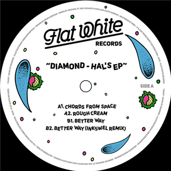 Diamond - Hal’s EP - Flat White Records