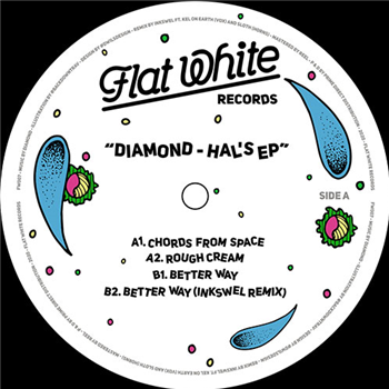 Diamond - Hal’s EP - Flat White Records Diamond - Hal’s EP - Flat White Records