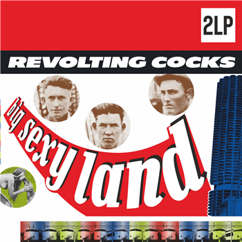 Revolting Cocks - Big Sexy Land 2LP - Mecanica Records 