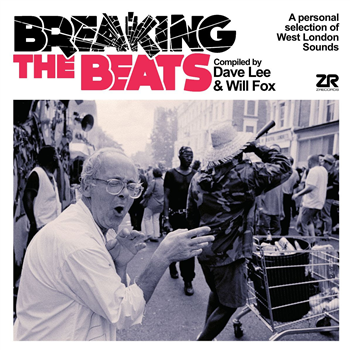 Various Artists - Breaking The Beats: A Personal Selection of West London Sounds - Z RECORDS