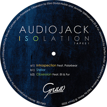Audiojack - Isolation Tapes 1 - GRUUV