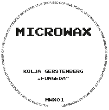 Kolja Gerstenberg / Schiggeria - MICROWAX Kolja Gerstenberg / Schiggeria - MICROWAX