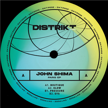 John Shima - Paris EP - Distrikt Paris