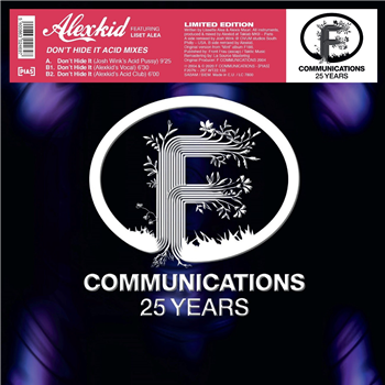 ALEXKID FEATURING LISSETTE ALAE - DONT HIDE IT ACID MIXES - F Communications