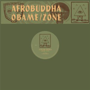 Afrobuddha - Obame/Zone - MYSTICISMS