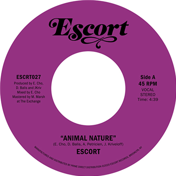 Escort - Animal Nature b/w Barbarians (Tiger & Woods Remix) - Escort Records