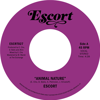Escort - Animal Nature b/w Barbarians (Tiger & Woods Remix) - Escort Records Escort - Animal Nature b/w Barbarians (Tiger & Woods Remix) - Escort Records