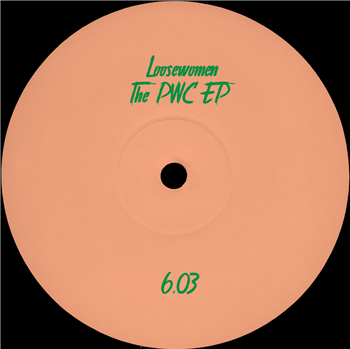 Loosewomen - The PWC EP - Partout