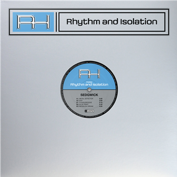 Sedgwick - Rhythm and Isolation - Potatoheadz Records