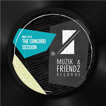 Various Artists - The Concord Session - Muzik & Friendz records Various Artists - The Concord Session - Muzik & Friendz records